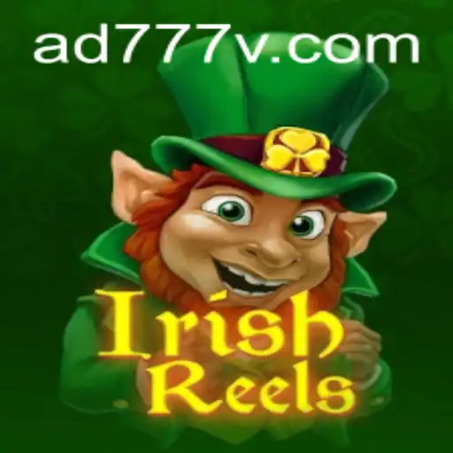 IrishReels: Unveiling a Vibrant Gaming Adventure with AD777
