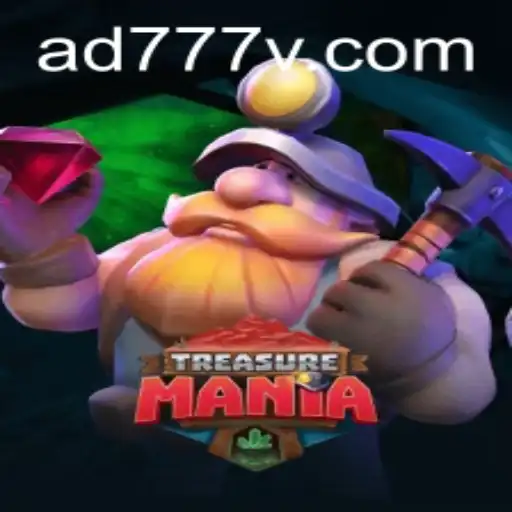 Explore the Thrilling World of TreasureMania with AD777
